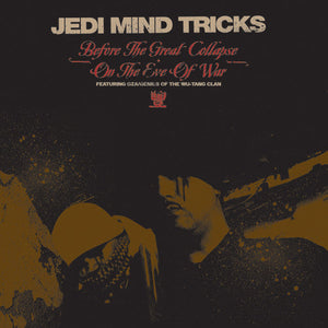 Jedi Mind Tricks - Before the Great Collapse / On The Eve of War (feat. GZA/Genius of Wu-Tang Clan) - Red Vinyl 12