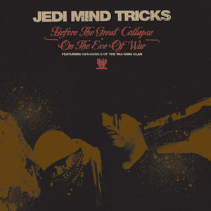 Jedi Mind Tricks - Before the Great Collapse / On The Eve of War (feat. GZA/Genius of Wu-Tang Clan) - Red Vinyl 12"